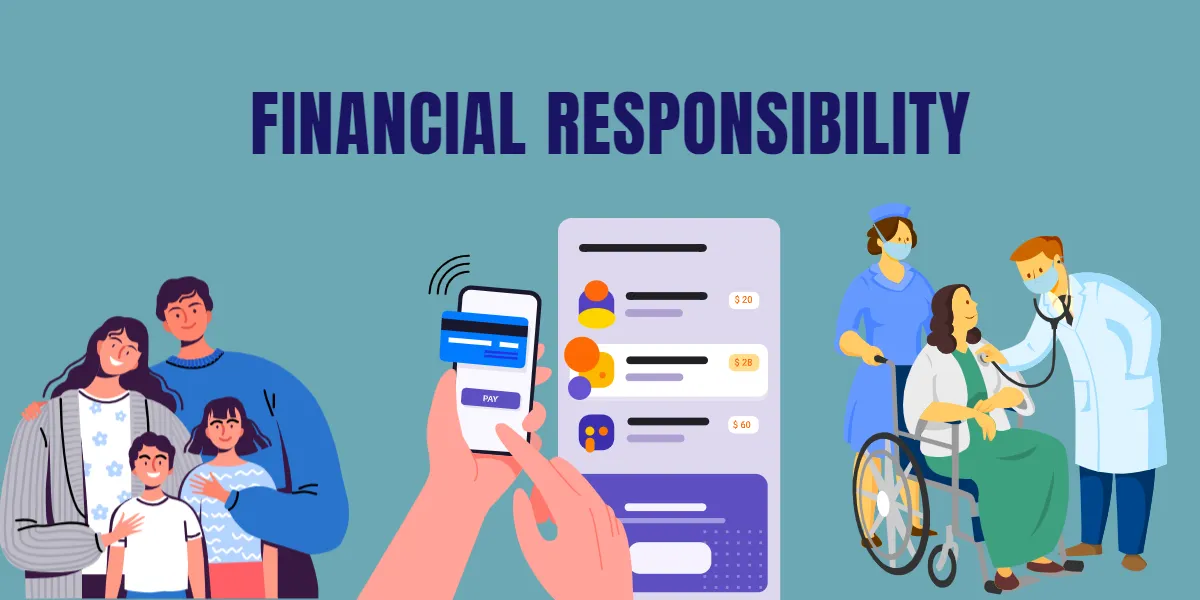 FINANCIAL RESPONSIBILITY
